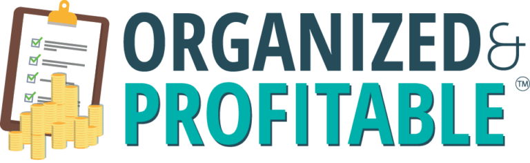 get organized and profitable