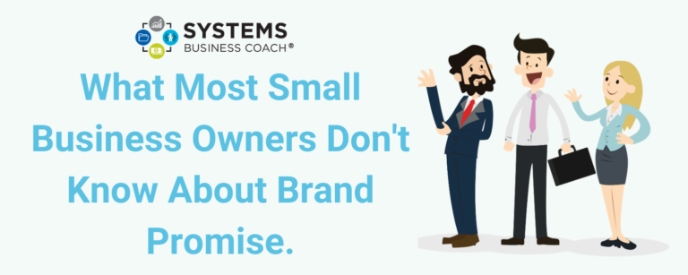 What Most Small Business Owners Don't Know About Brand Promise