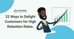 22 Ways to Delight Customers for high retention rates