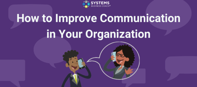 How to Improve Communication in Your Organization