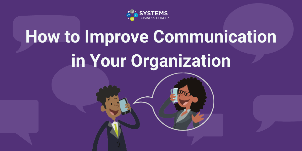 How to Improve Communication in Your Organization