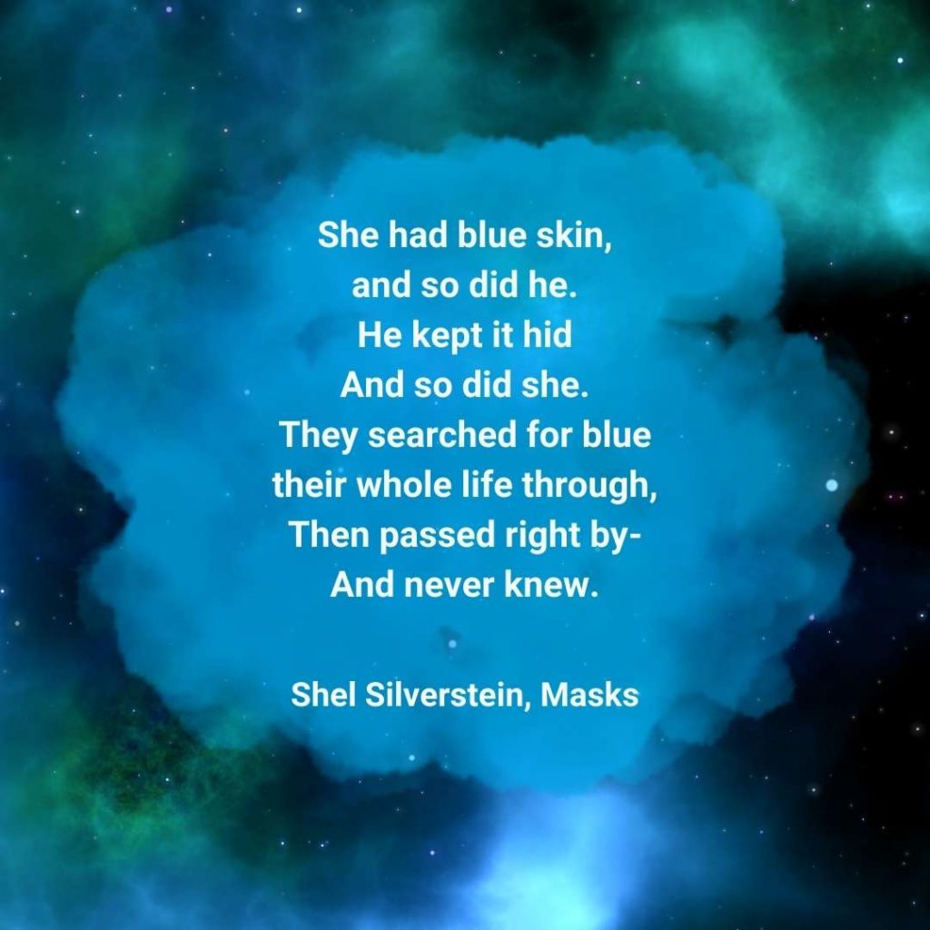 Blue Poem Shel Silverstein Masks World Domination Summit 
