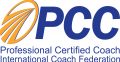 Professional Certified Coach, International Coach Federation Professional Certified Coach, International Coach Federation